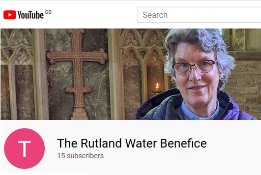 Rutland Water Benefice YouTube Channel